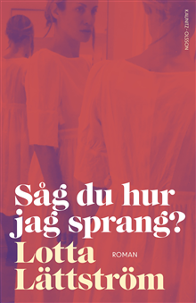 Såg du hur jag sprang?
