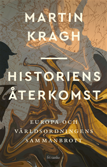 Historiens återkomst